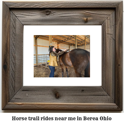 horse trail rides near me in Berea, Ohio